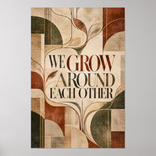 We Groeien Rondom Elkaar Botanische Geometrische T Poster