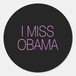We hadden het beste President dat ik Obama miste Ronde Sticker