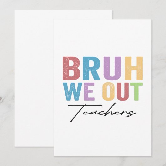 We halen leraar Bruh leraar uit de laatste schoold Kaart (Voorkant / Achterkant)