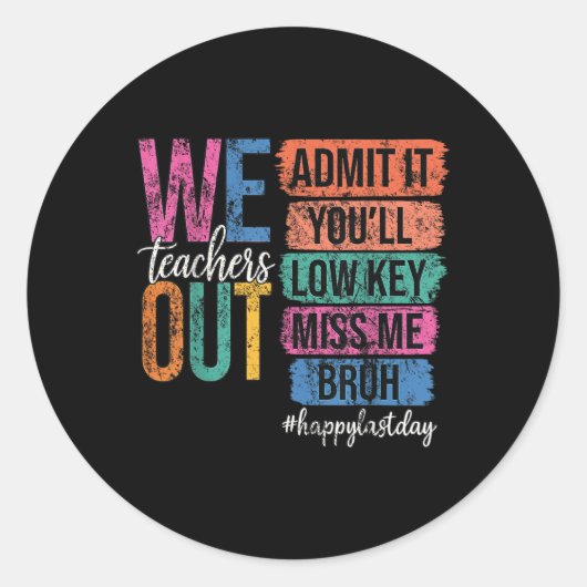 We halen leraren eruit en geven toe dat het je low ronde sticker (Voorkant)