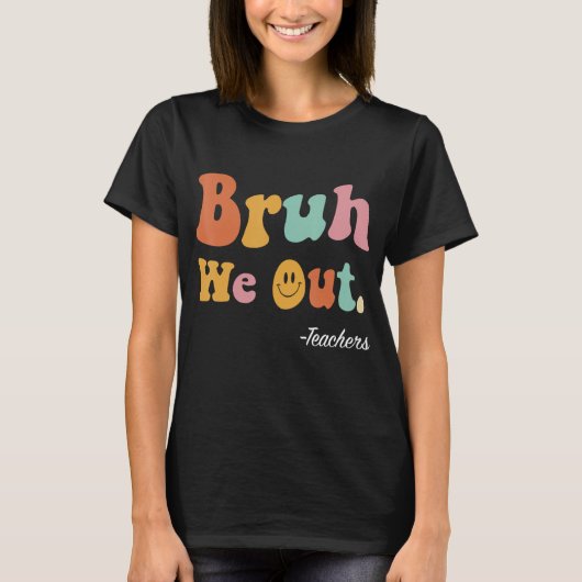 We halen leraren uit Grappige einde van het school T-shirt (Voorkant)