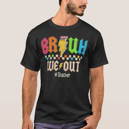 We halen leraren uit Groovy Happy Last Day of Scho T-shirt (Voorkant)