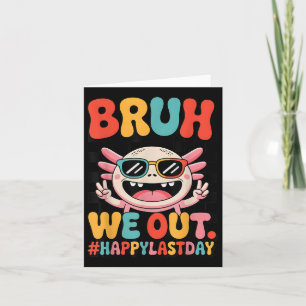 We halen onze laatste schooldag uit Grappige Axolo Kaart