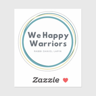 We Happy Warriors Sticker