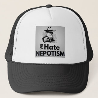 We haten nepotisme - Trucker Hat Trucker Pet