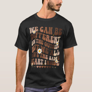 We Have Same Heart Inside Black History Month Vrou T-shirt