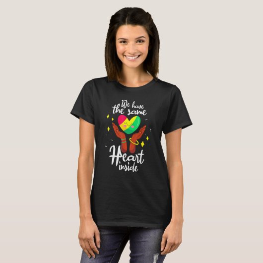 We Have The Same Heart Inside Black History Month  T-shirt (Voorkant volledig)