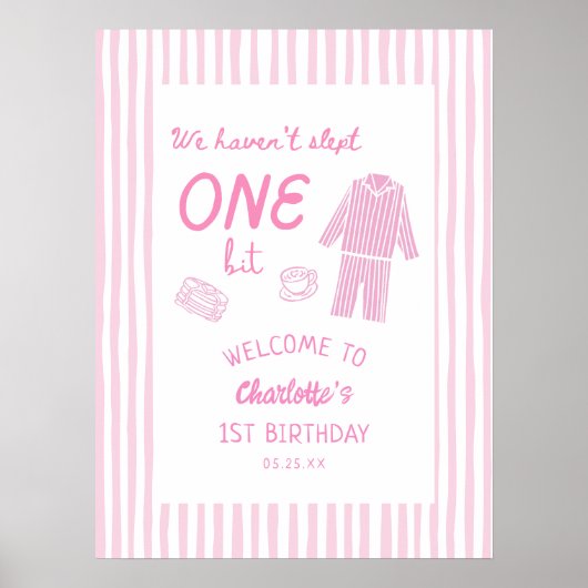 We Haven't Slept One Bit Pajamas 1st Birthday  Poster (Voorkant)