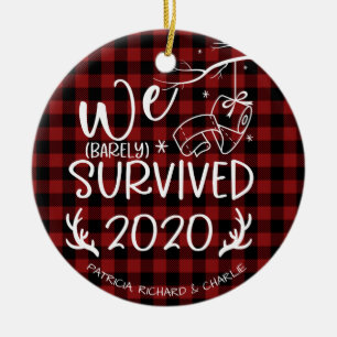 We hebben 2020 Cute Funny Covid Kerstmis overleefd Keramisch Ornament
