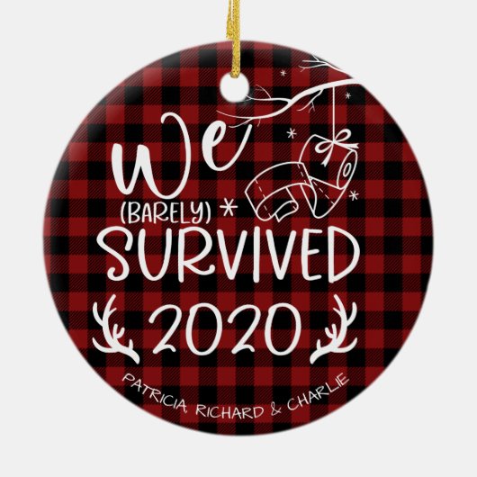 We hebben 2020 Cute Funny Covid Kerstmis overleefd Keramisch Ornament (Achterkant)