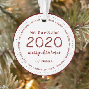 We hebben 2020 Naam Acryl overleefd Ornament