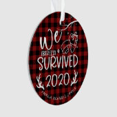 We hebben 2020 overleefd Schattig Grappig Covid Ke Ornament (voorkant)