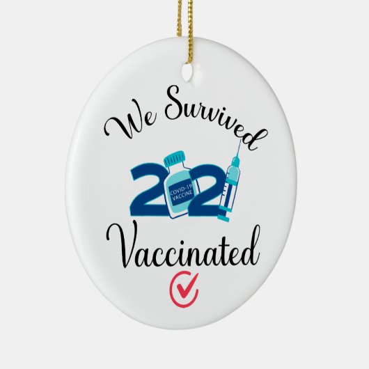 We hebben 2021 gevaccineerde vreemde quarantaine o keramisch ornament (Rechts)