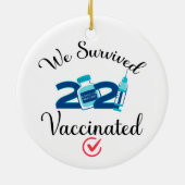 We hebben 2021 gevaccineerde vreemde quarantaine o keramisch ornament (Achterkant)