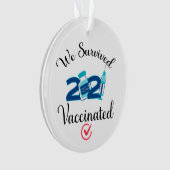 We hebben 2021 gevaccineerde vreemde quarantaine o ornament (voorkant)