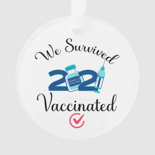 We hebben 2021 gevaccineerde vreemde quarantaine o ornament (voorkant)
