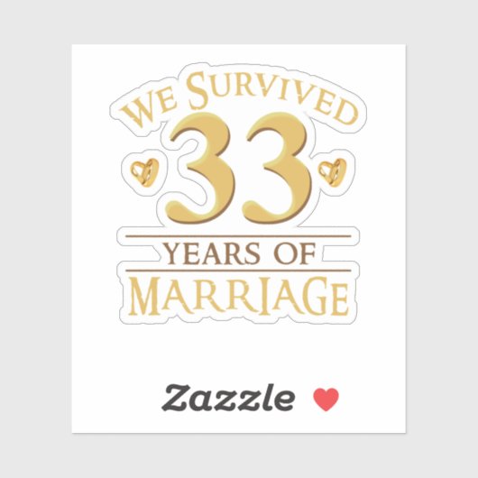 We hebben 33 jaar overleven van het huwelijk... pa sticker (Vel)