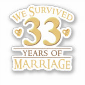 We hebben 33 jaar overleven van het huwelijk... pa sticker (Voorkant)