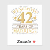 We hebben 42 jaar overleven van het huwelijk... pa sticker (Vel)