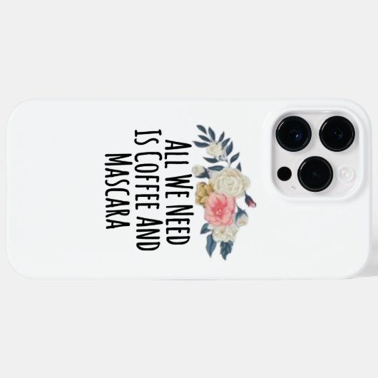 We hebben alleen koffie en Mascara nodig Case-Mate iPhone Case (Achterkant (horizontaal))