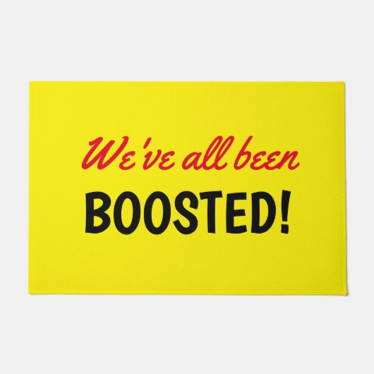 We hebben allemaal een gebooste Vaccinetekst gele  Deurmat (Voorkant)