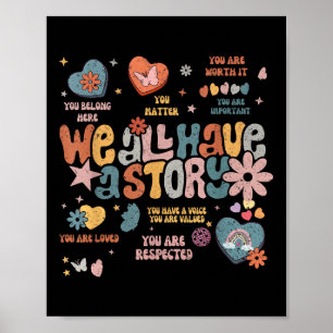 We Hebben Allemaal Een Verhaal Retro Mentale Gezon Poster