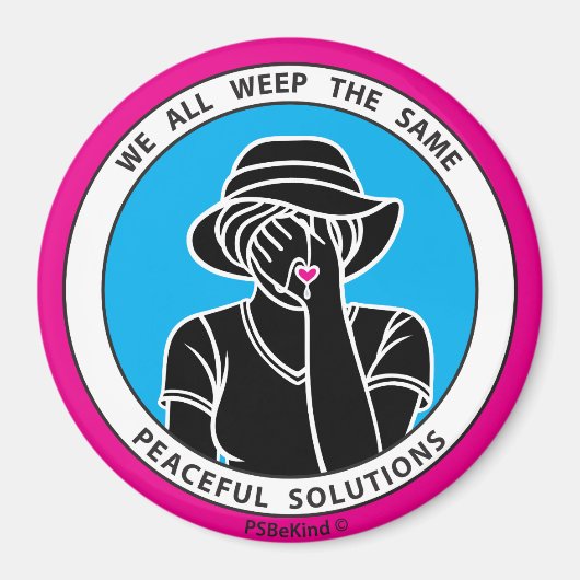 We hebben allemaal hetzelfde 1-roze_3-inch magneet (Voorkant)