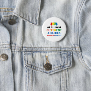 We Hebben Allen Verschillende Vaardigheden Bewustz Ronde Button 5,7 Cm