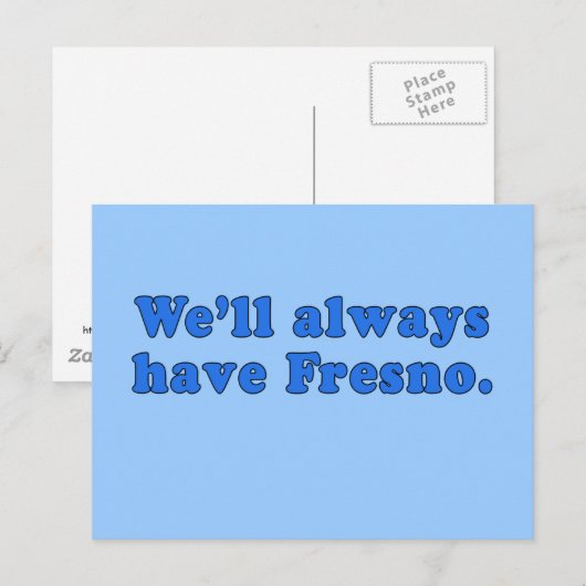 We hebben altijd een Fresno Classic TV Line Briefkaart (Voorkant / Achterkant)