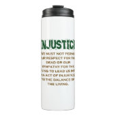 We hebben altijd recht op gerechtigheid - onrecht  thermosbeker (Voorkant)