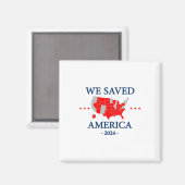 We hebben Amerika 2024 gered Magneet (Voorkant / Achterkant)