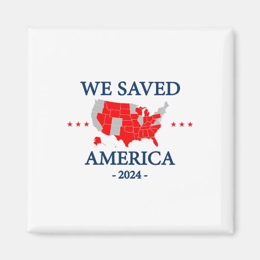 We hebben Amerika 2024 gered Magneet (Voorkant)