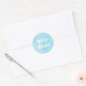 We hebben Aqua Blue Waterverf retouradres verplaat Ronde Sticker (Envelop)