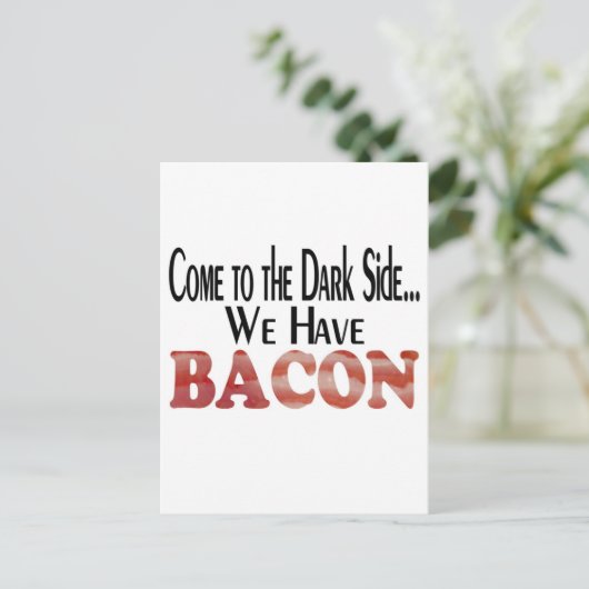 We hebben Bacon Briefkaart (Staand voorkant)