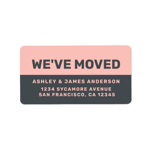 We hebben Black Pastel Pink New Address verplaatst Etiket (Voorkant)