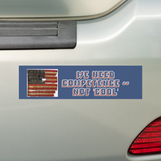 We hebben competentie nodig, geen 'coole' Bumperst Bumpersticker (Op auto)