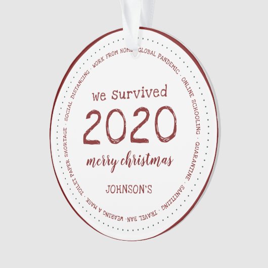 We hebben de 2020-naam Acryl overleefd Ornament (voorkant)