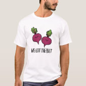 We hebben de biet grappige groentebonen. t-shirt (Voorkant)