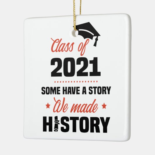 We hebben de geschiedenisklasse van 2021 hoog Afst Keramisch Ornament (Links)