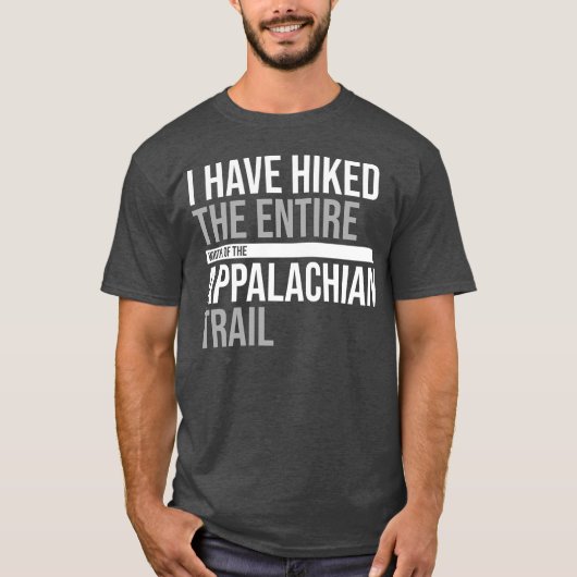 We hebben de hele breedte van de Appalachen beklom T-shirt (Voorkant)