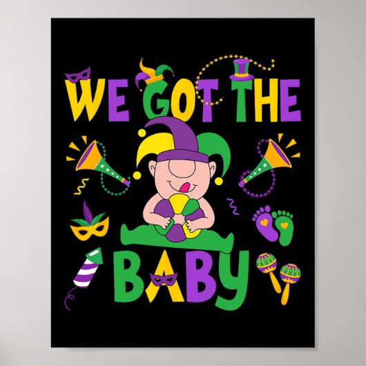We hebben de jongen gelukkig Mardi Gras Carnaval Poster (Voorkant)