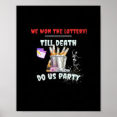 We hebben de loterij - tot de dood ons feest poster (Voorkant)