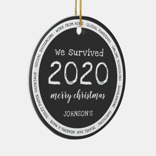 We hebben de naam grijs van 2020 overleefd keramisch ornament (Rechts)