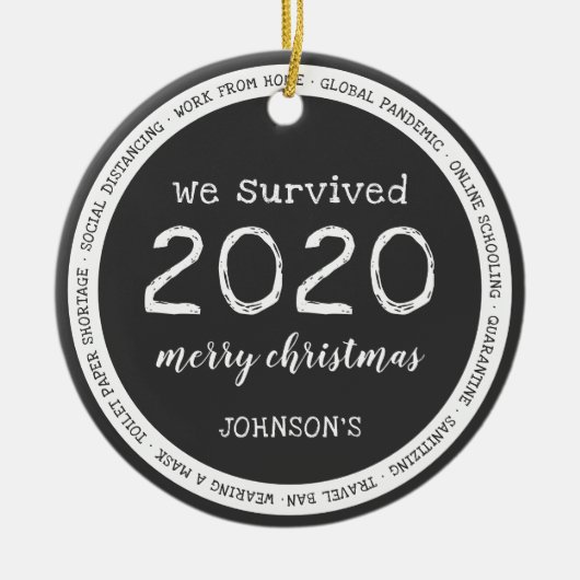 We hebben de naam grijs van 2020 overleefd keramisch ornament (Voorkant)