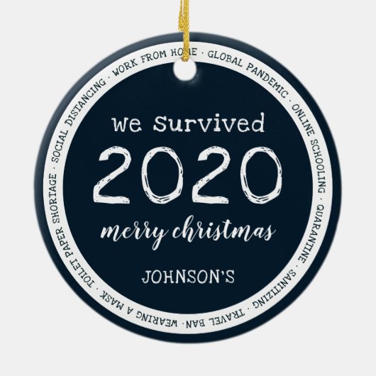 We hebben de naam Navy Blue van 2020 overleefd Keramisch Ornament (Achterkant)