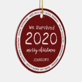 We hebben de naam van 2020 overleefd keramisch ornament (Rechts)