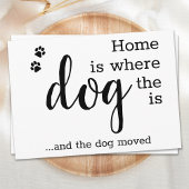 We hebben de New Home Pet Dog Moving Aankondiging