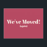 We hebben de nieuwe Magenta Moving Announcement va Briefkaart<br><div class="desc">Modern wij hebben het Nieuwe Briefkaart van de Aankondiging van de Verplaatsing van het Huis in Magenta bewogen</div>