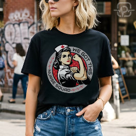 We Hebben Dit Verpleegster Squad Sterke Verpleegst T-shirt