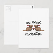 We hebben Eachotter nodig Briefkaart (Voorkant / Achterkant)